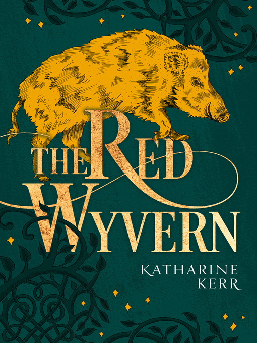 Title details for The Red Wyvern by Katharine Kerr - Available